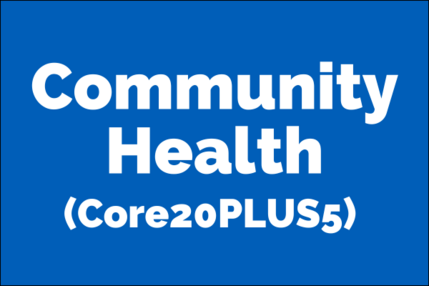 Community Health (Core20PLUS5) project button
