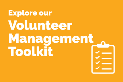 Explore our Volunteer Management Toolkit