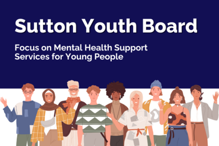 Sutton Youth Board mental health 6x4
