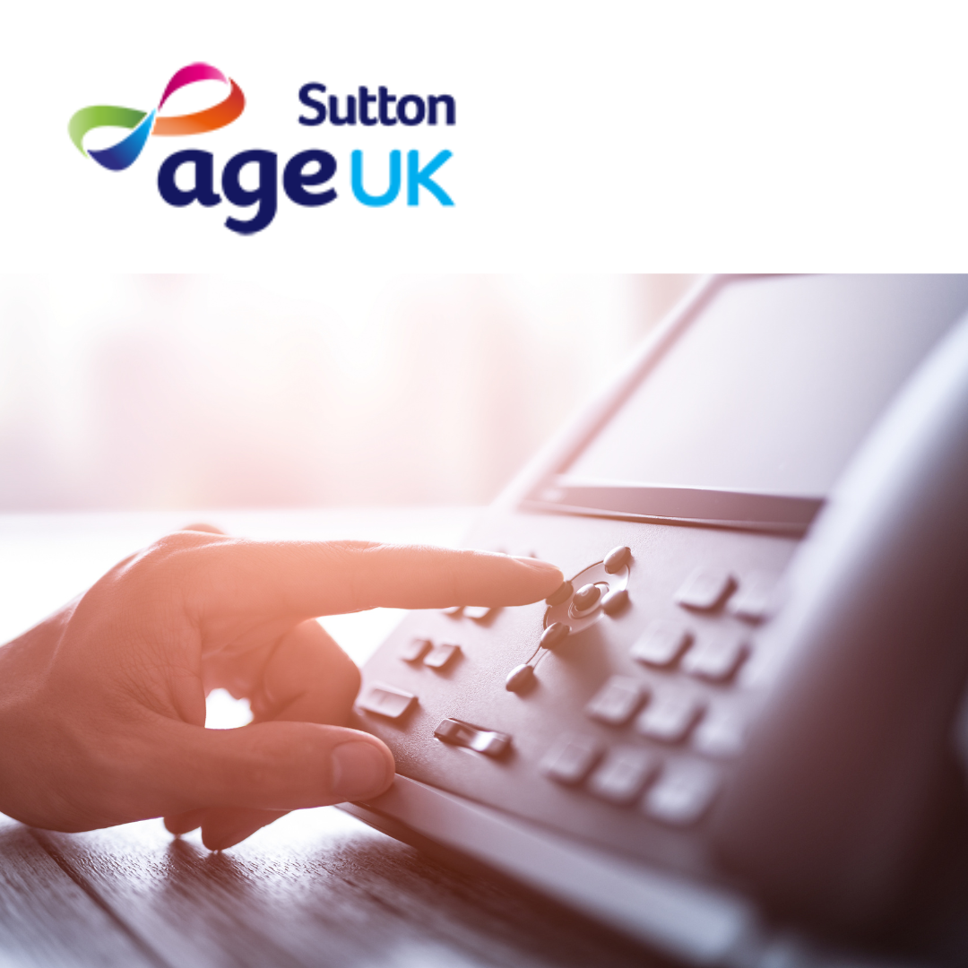 V106 - Helpline and Welcome Volunteer - Age UK Sutton