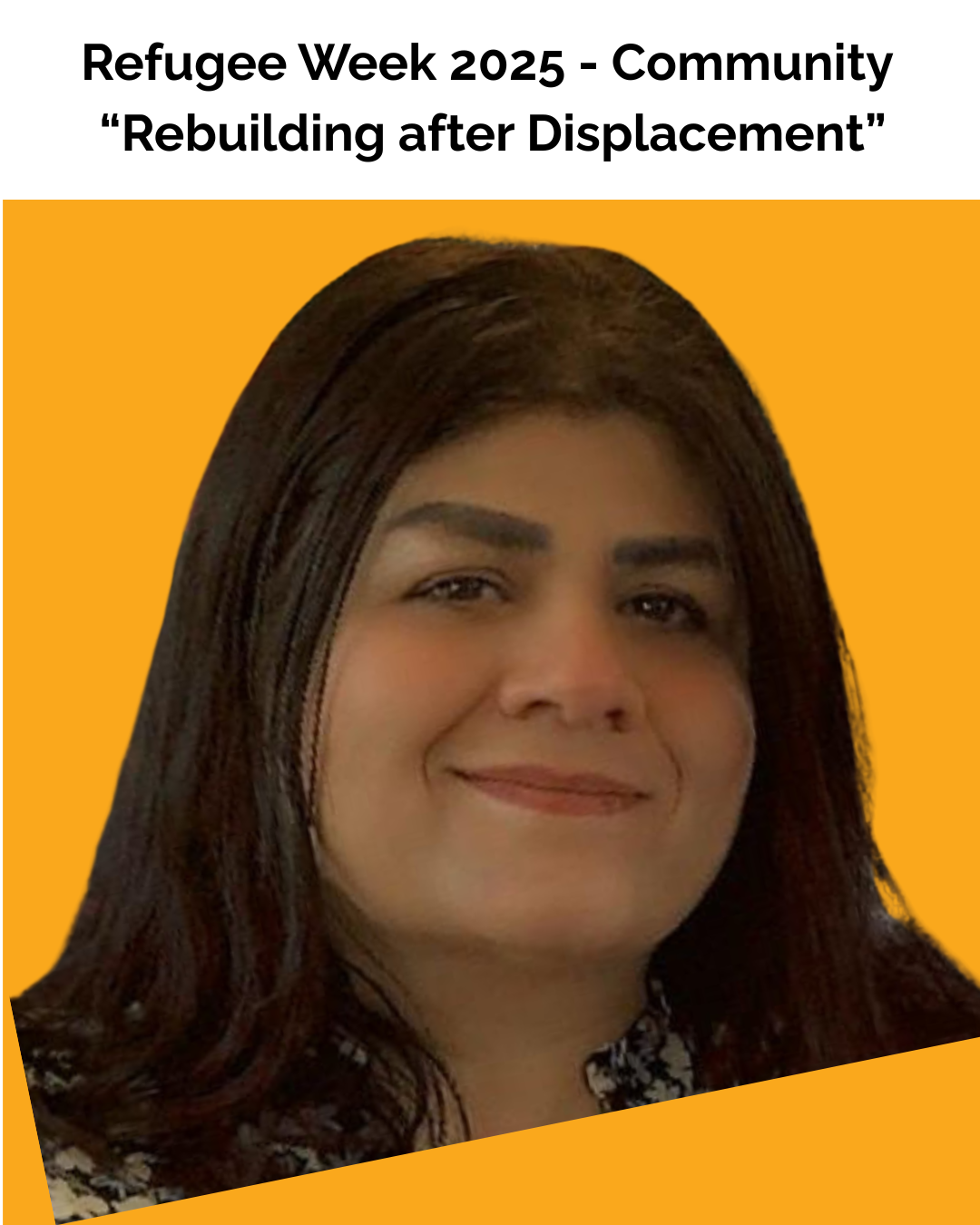 Refugee Week 2025 - Nadia