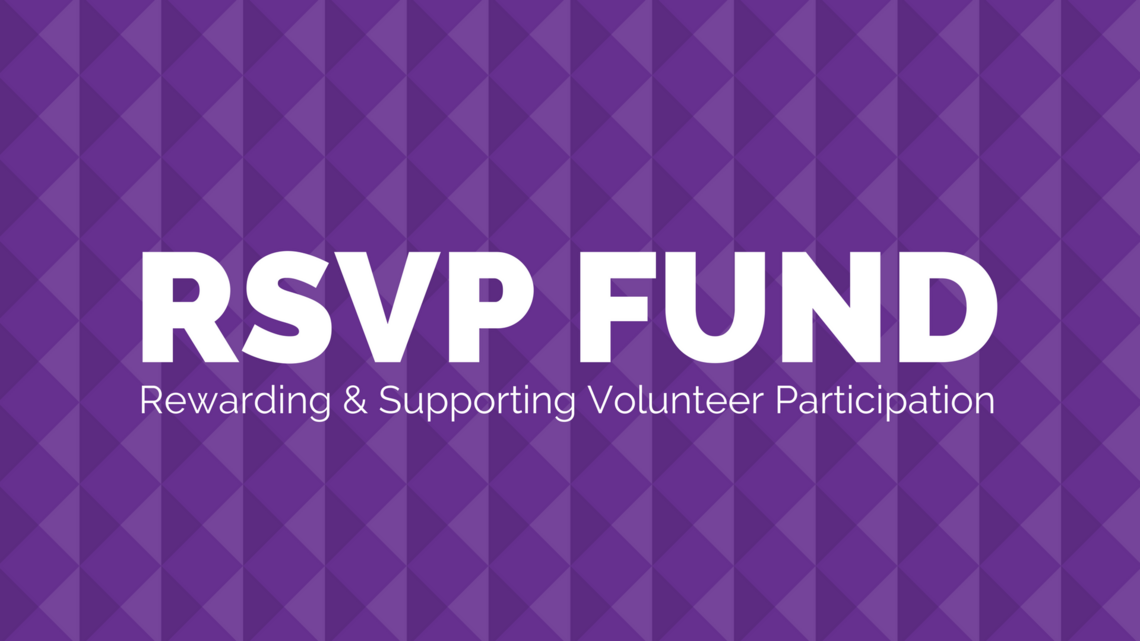 RSVP Fund: Rewarding & Supporting Volunteer Participation